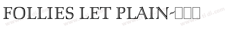 FOLLIES LET PLAIN字体转换